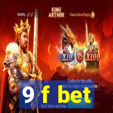9 f bet